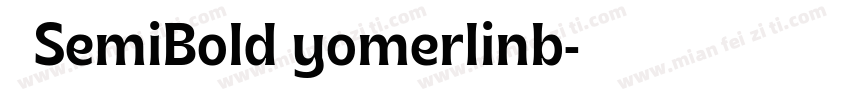 俪黑SemiBold yomerlinb字体转换